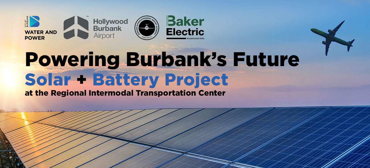 Solar + Battery Project at the Regional Intermodal Transportation Center in Burbank